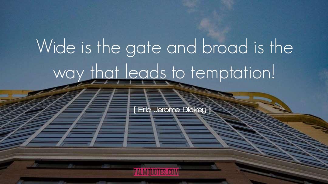 Lockey Gate quotes by Eric Jerome Dickey