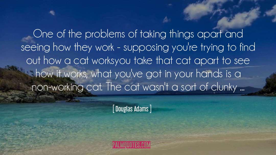 Lockout Tools quotes by Douglas Adams