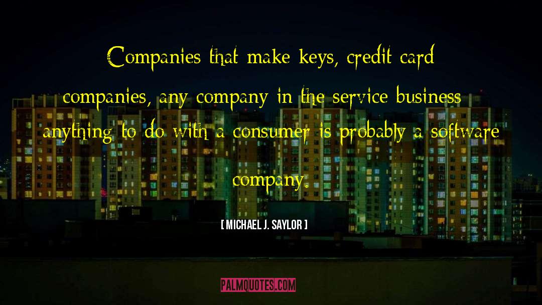 Lockrey Company quotes by Michael J. Saylor