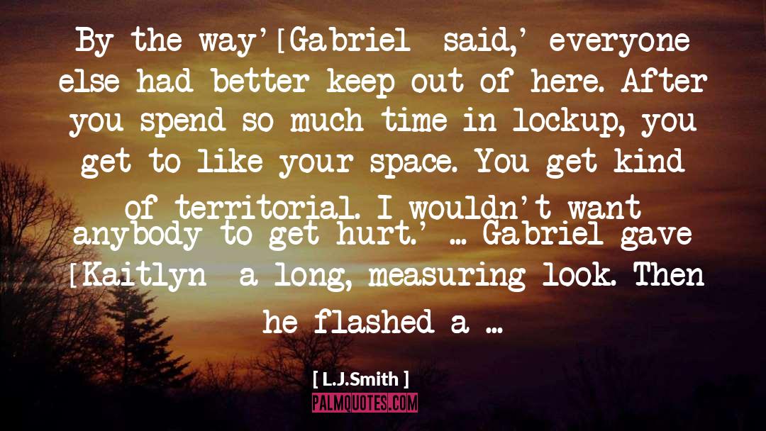 Lockup quotes by L.J.Smith