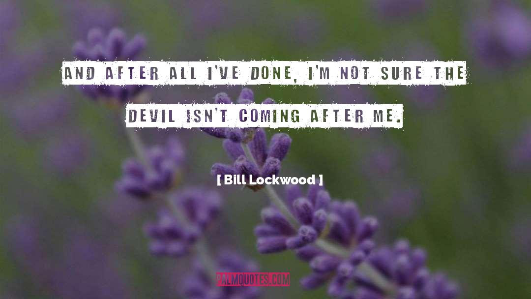 Lockwood Co quotes by Bill Lockwood