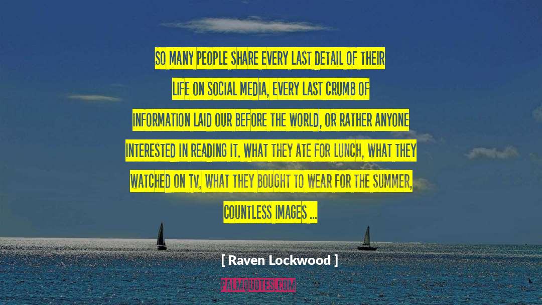 Lockwood quotes by Raven Lockwood