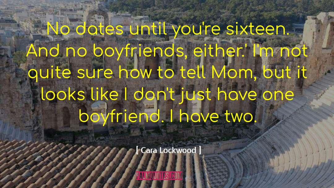Lockwood quotes by Cara Lockwood