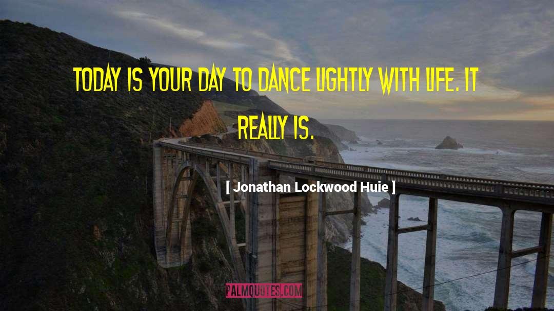 Lockwood quotes by Jonathan Lockwood Huie