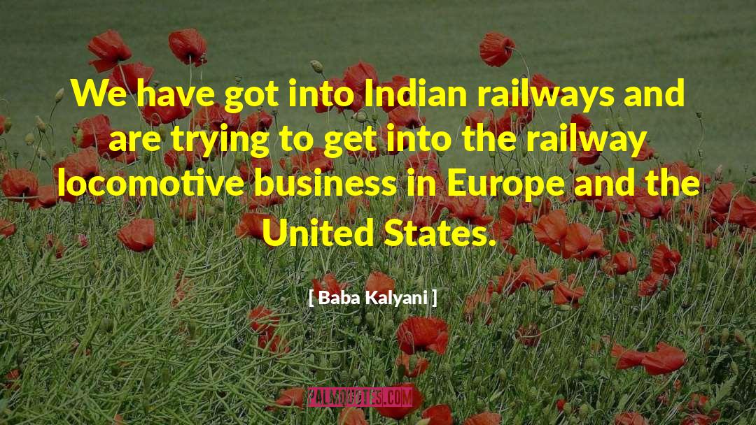 Locomotive quotes by Baba Kalyani