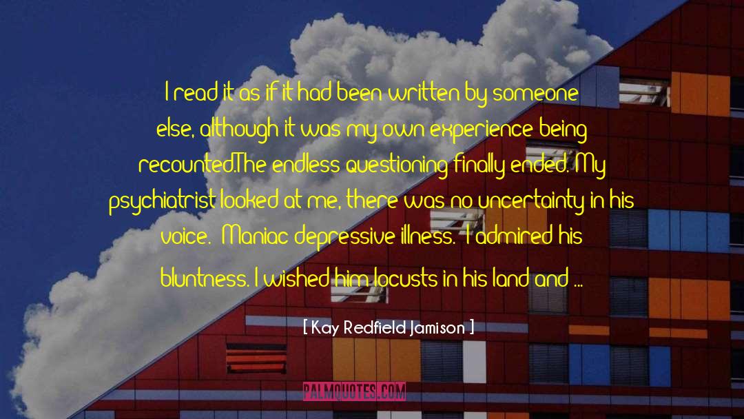 Locusts quotes by Kay Redfield Jamison