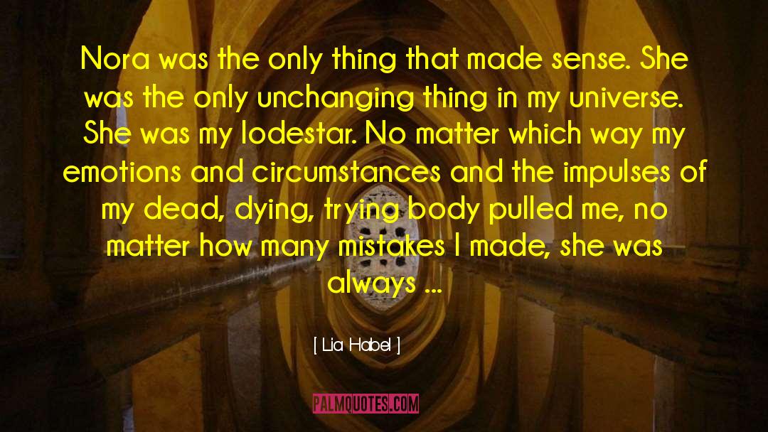 Lodestar quotes by Lia Habel