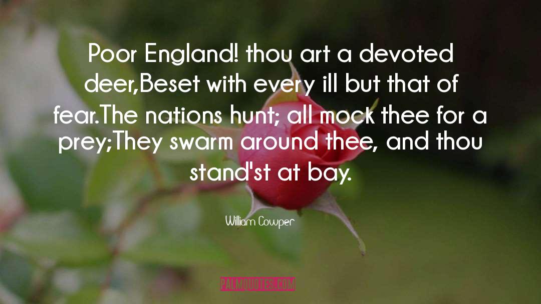 Lodges At Deer quotes by William Cowper