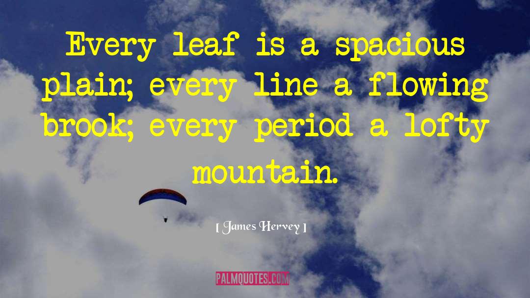 Lofty quotes by James Hervey