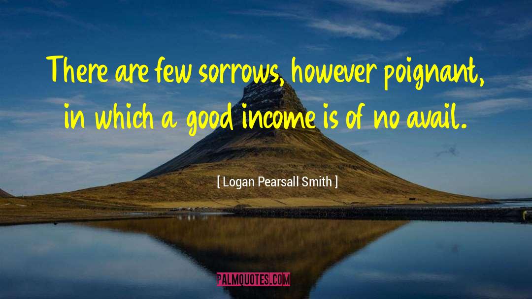 Logan Brandenburg quotes by Logan Pearsall Smith