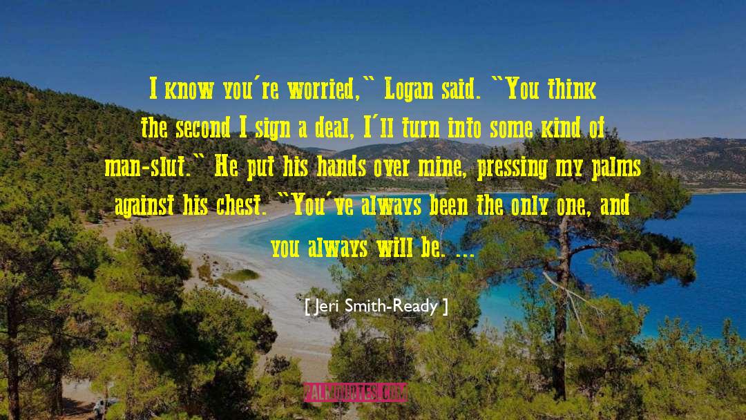 Logan Brandenburg quotes by Jeri Smith-Ready