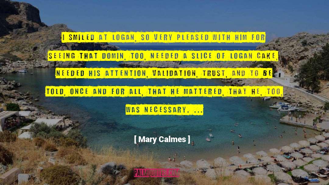 Logan Brandenburg quotes by Mary Calmes