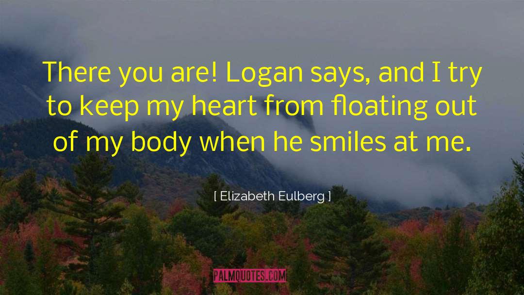 Logan Callahan quotes by Elizabeth Eulberg