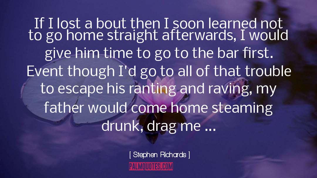 Loggerheads Bar quotes by Stephen Richards