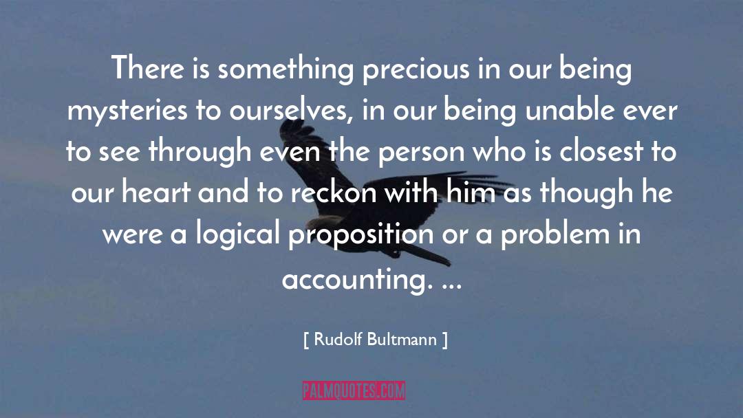 Logical Deduction quotes by Rudolf Bultmann