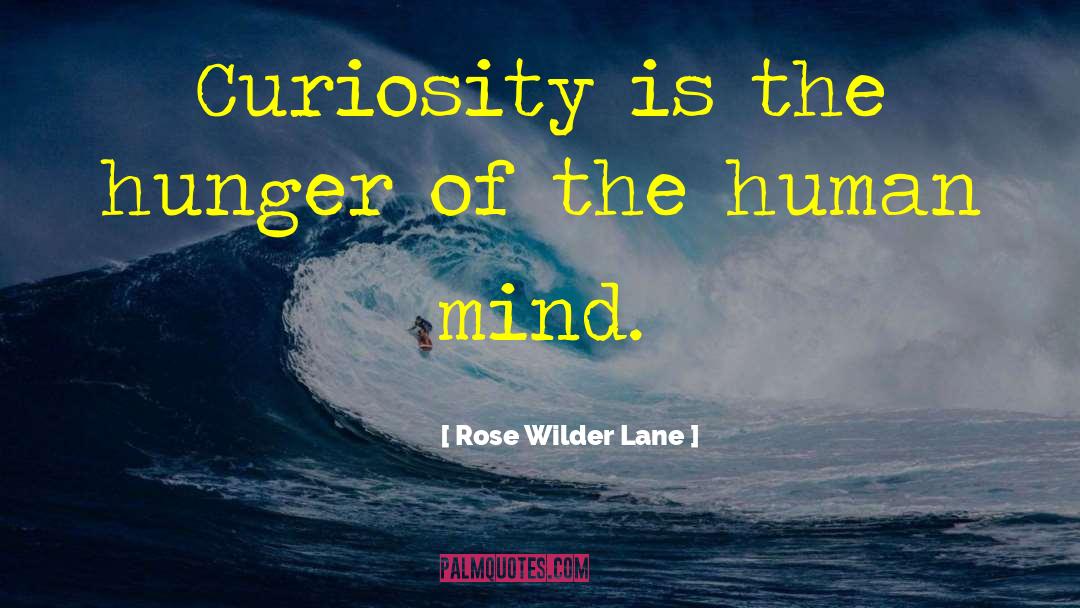 Logical Mind quotes by Rose Wilder Lane