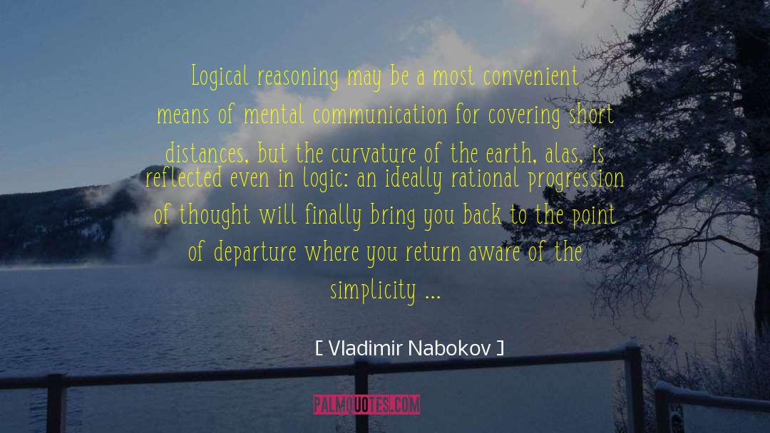 Logical Reasoning quotes by Vladimir Nabokov