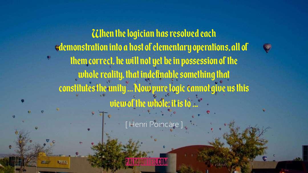 Logician quotes by Henri Poincare