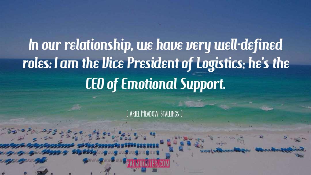 Logistics quotes by Ariel Meadow Stallings