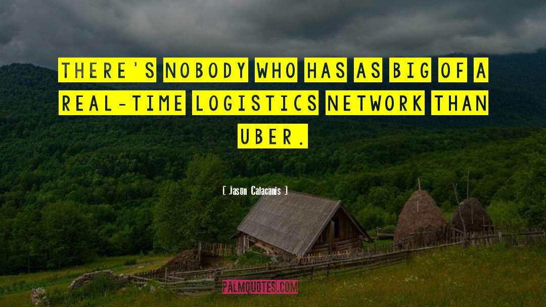 Logistics quotes by Jason Calacanis