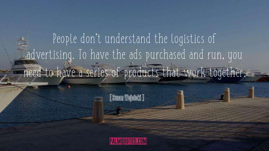 Logistics quotes by Susan Wojcicki