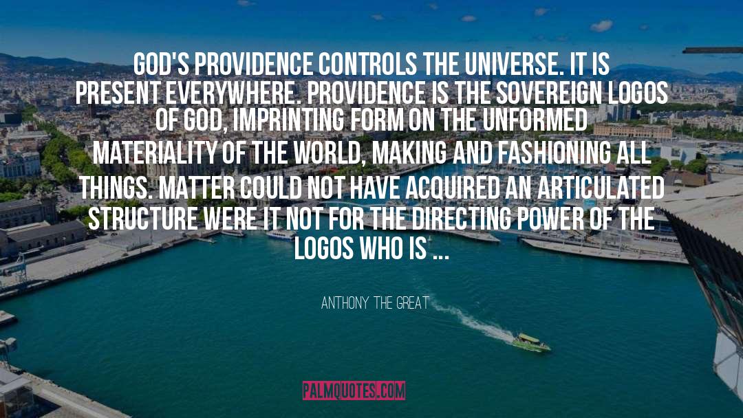 Logos quotes by Anthony The Great