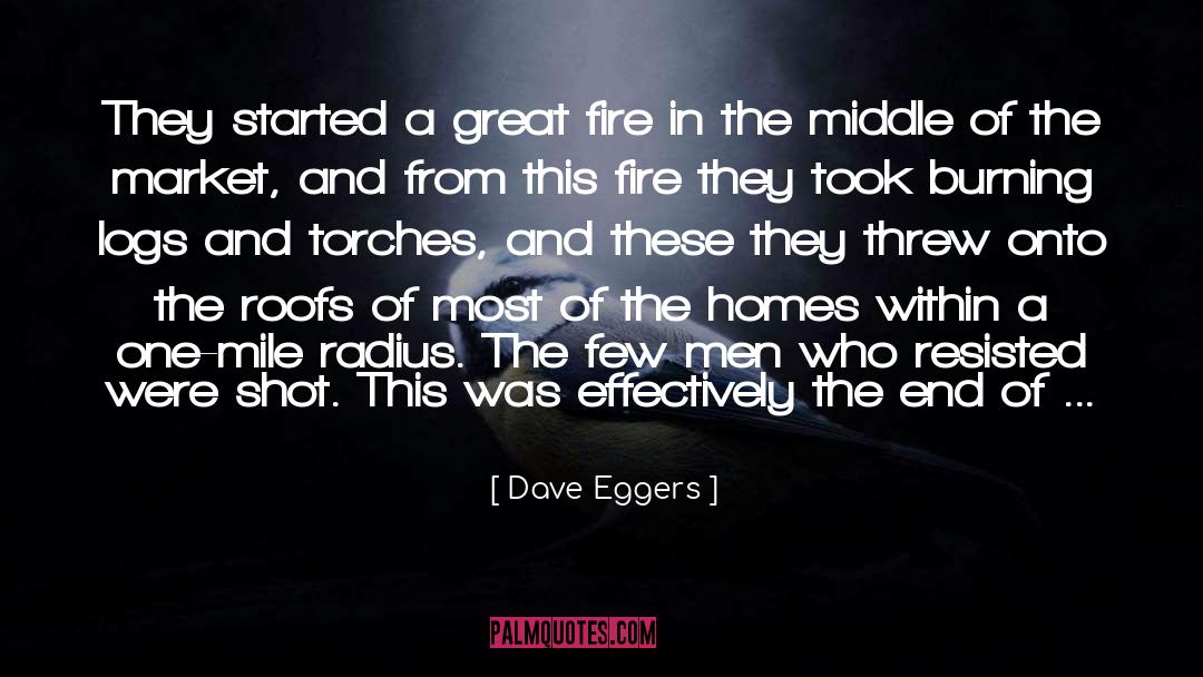 Logs quotes by Dave Eggers