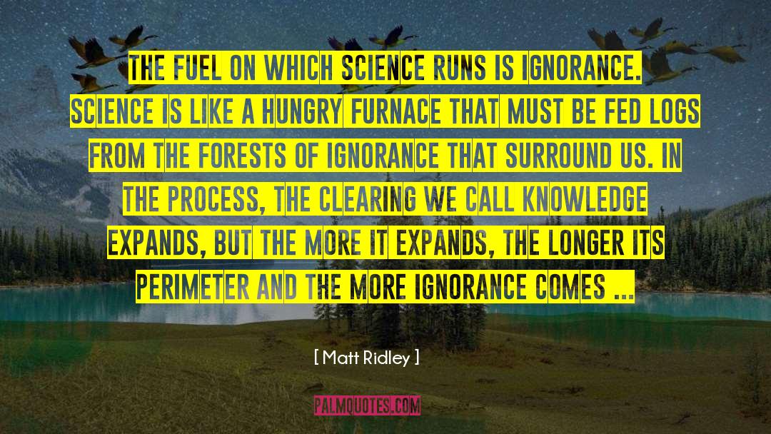 Logs quotes by Matt Ridley