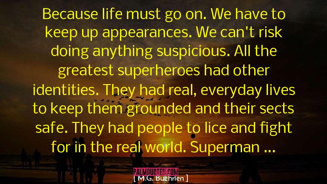 Lois Lane Clark Kent Superman quotes by M.G. Buehrlen