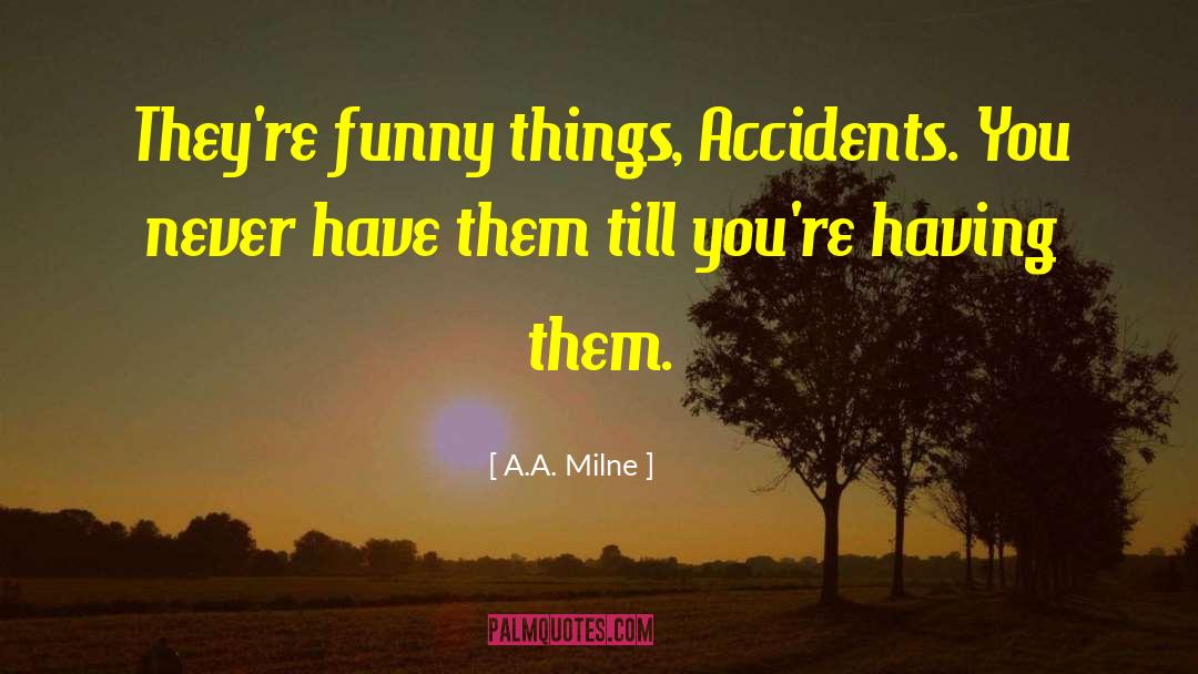 Lol Funny quotes by A.A. Milne