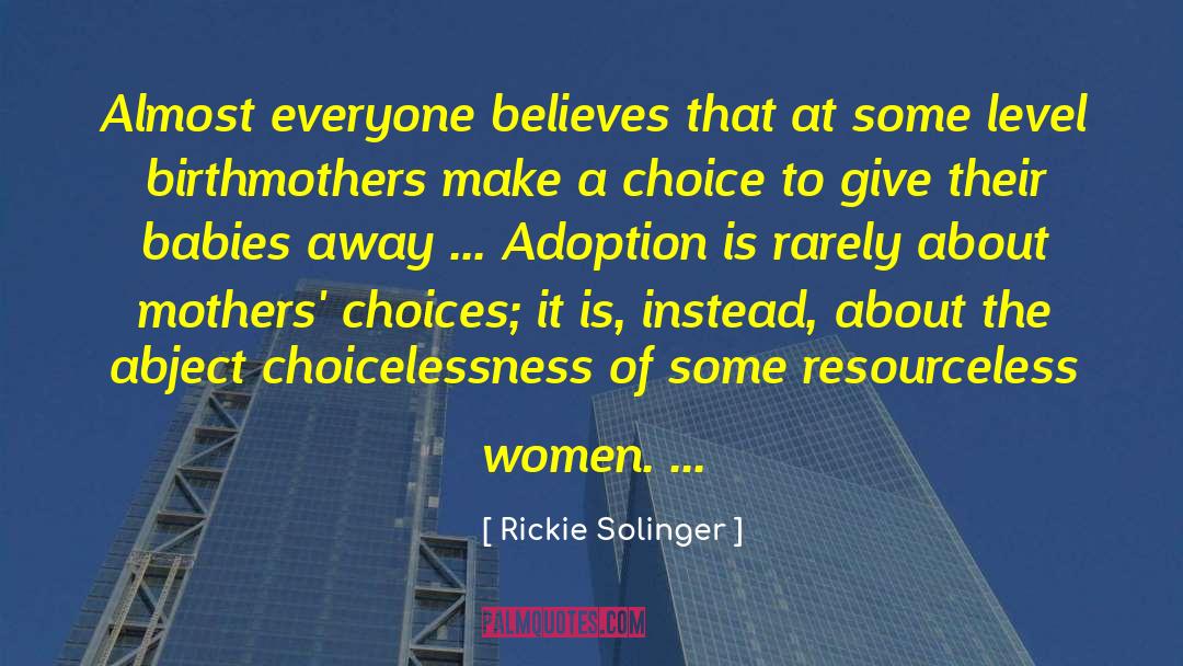 Lol Wayra Jax Babies Uds quotes by Rickie Solinger