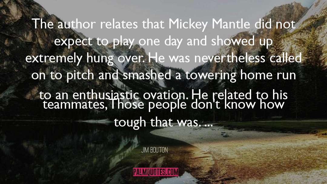Lolich Mickey quotes by Jim Bouton