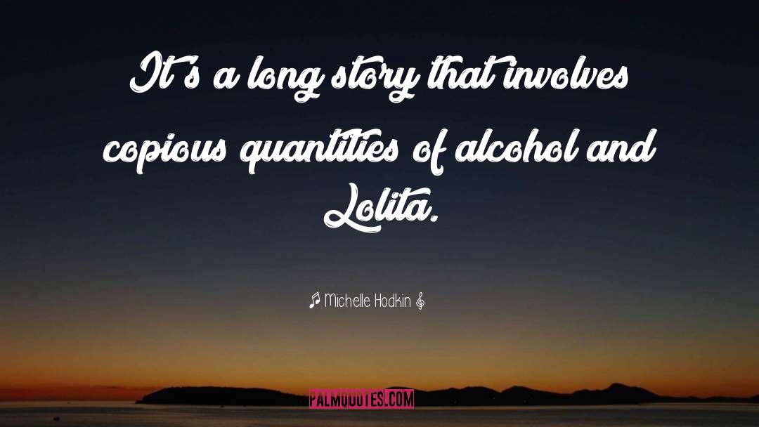 Lolita quotes by Michelle Hodkin