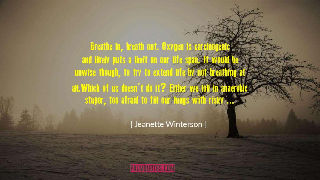 Loll quotes by Jeanette Winterson