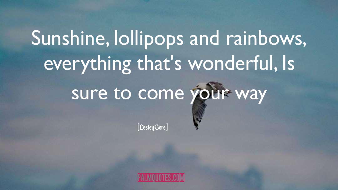 Lollipop quotes by Lesley Gore