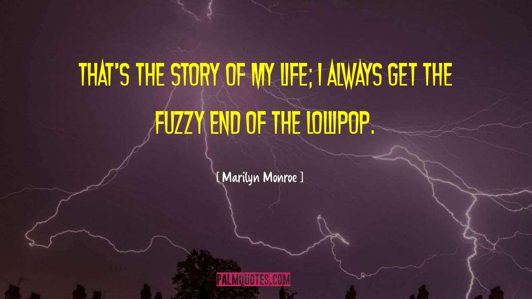 Lollipop quotes by Marilyn Monroe