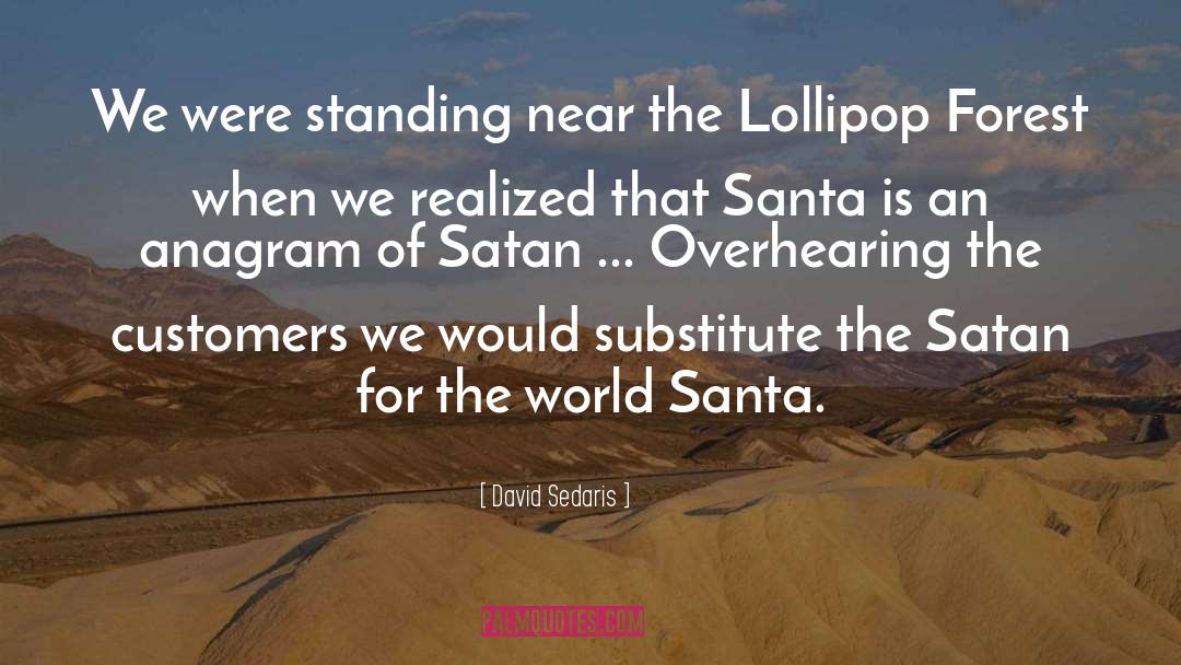 Lollipop quotes by David Sedaris