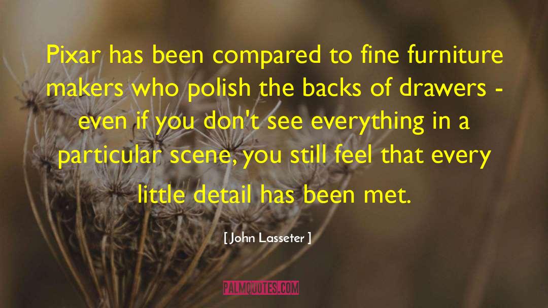 Lolls Furniture quotes by John Lasseter