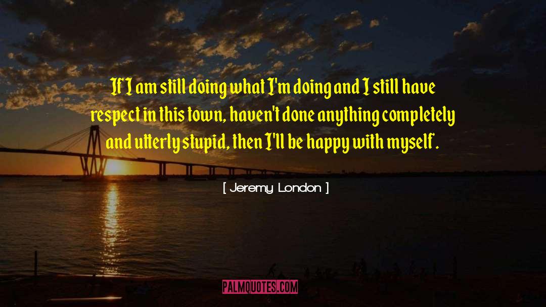 London Bombing quotes by Jeremy London