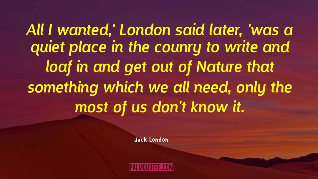 London Cabbie quotes by Jack London
