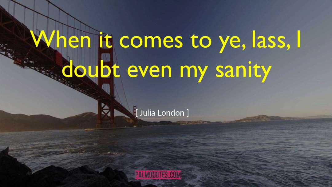 London Cabbie quotes by Julia London
