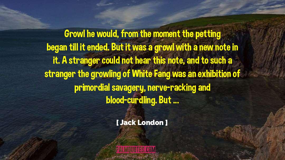 London Chronicle quotes by Jack London