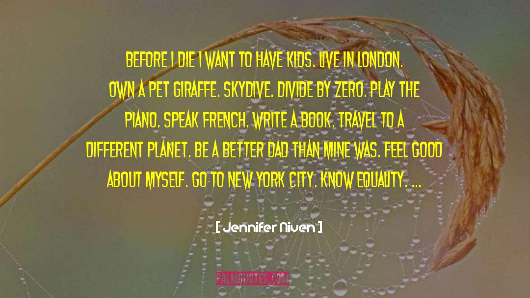 London French Greenwich quotes by Jennifer Niven