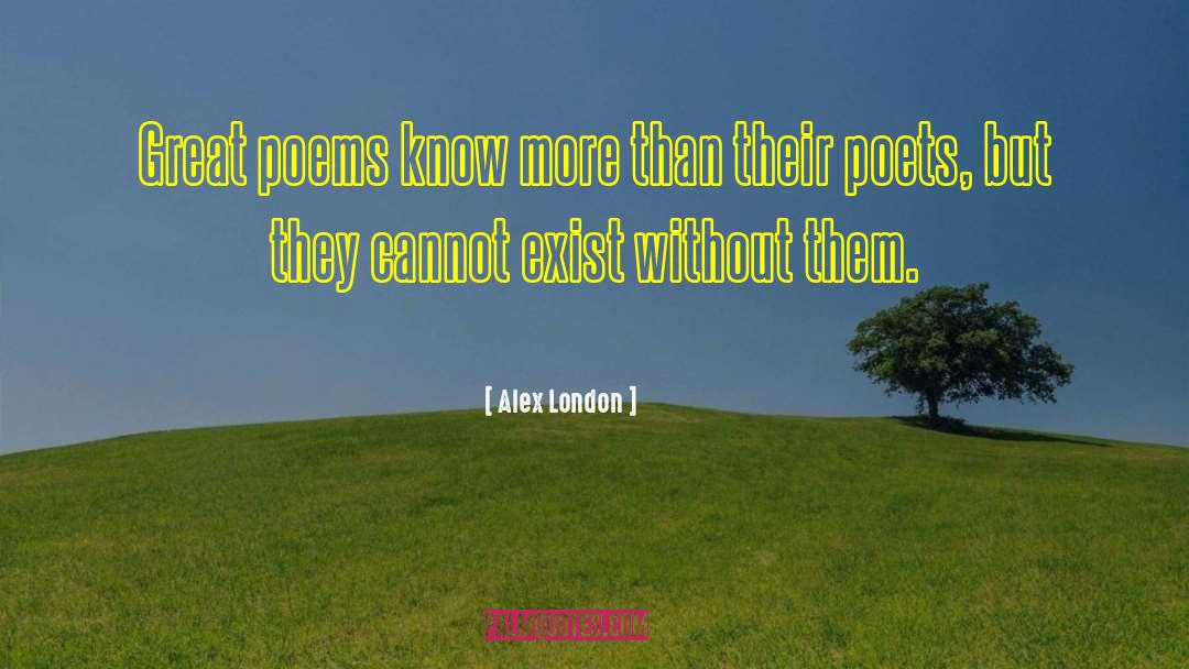 London Londoners quotes by Alex London