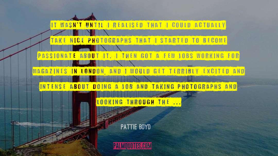 London Metropolis quotes by Pattie Boyd
