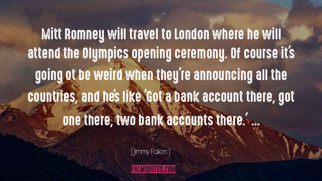 London Olympics 2012 quotes by Jimmy Fallon