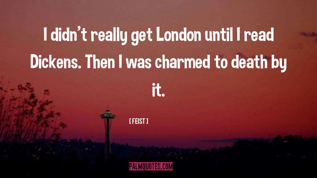 London quotes by Feist