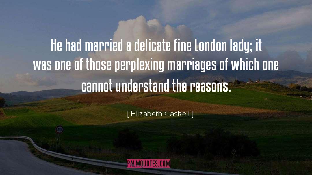 London Soho quotes by Elizabeth Gaskell