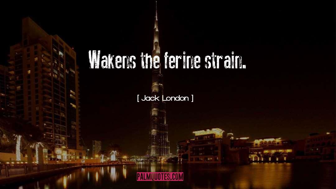 London Soho quotes by Jack London