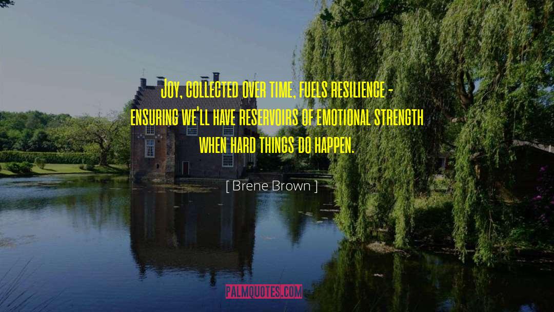 London Strength Resilience quotes by Brene Brown